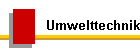 Umwelttechnik